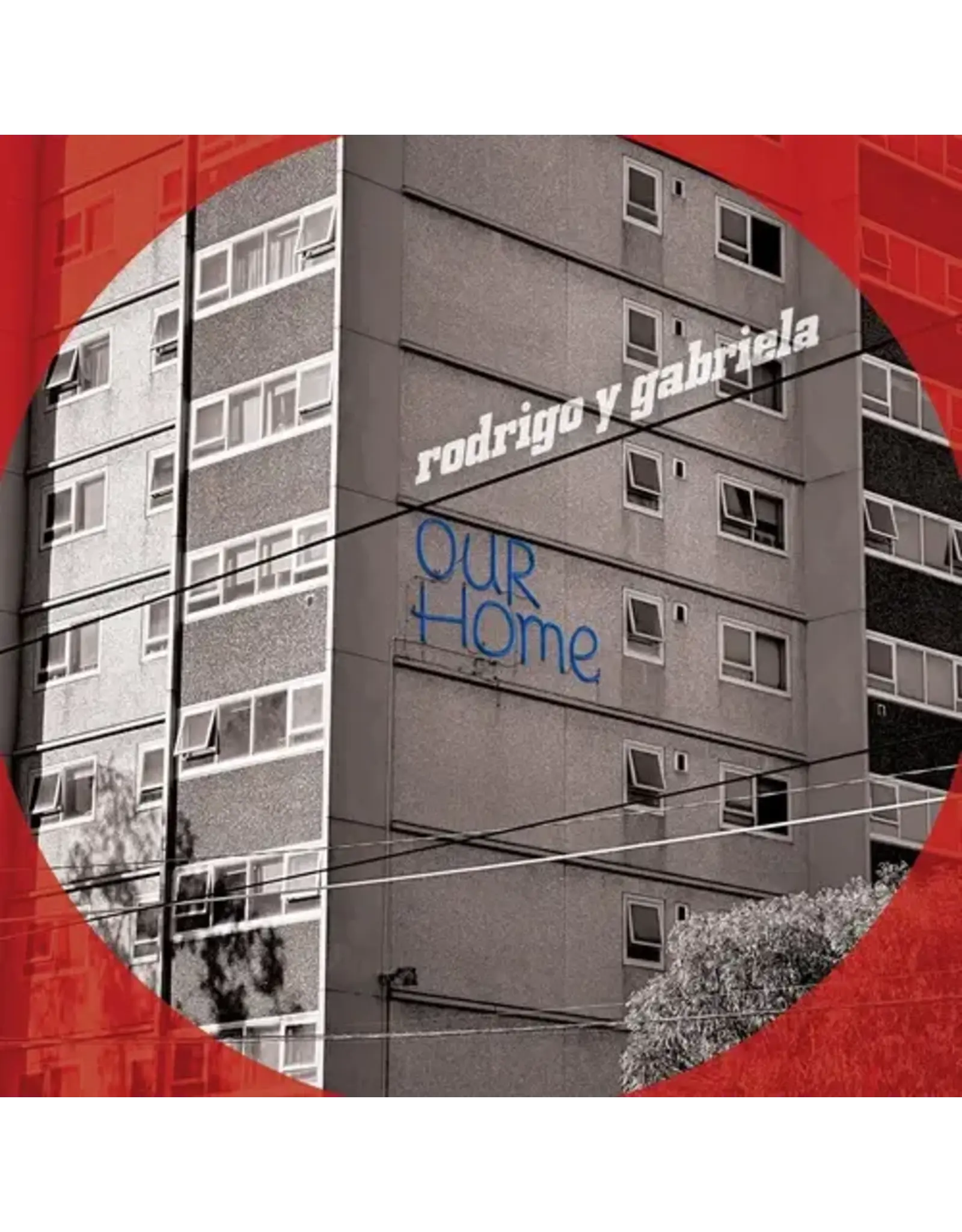 ATO Rodrigo Y Gabriela: OurHome LP
