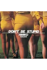 Teichiku Kikuchi, Himiko: Don't Be Stupid (LITA Exclusive Variant) LP