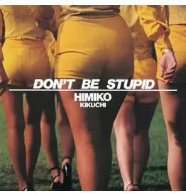 Teichiku Kikuchi, Himiko: Don't Be Stupid (LITA Exclusive Variant) LP