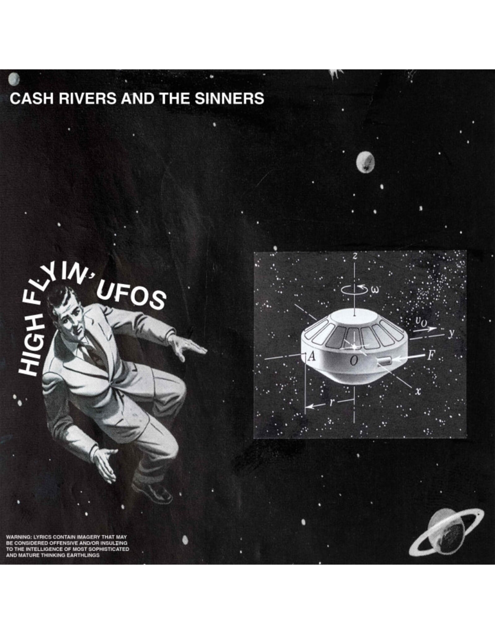 Cash Rivers and the Sinners: High Flyin' UFOs LP