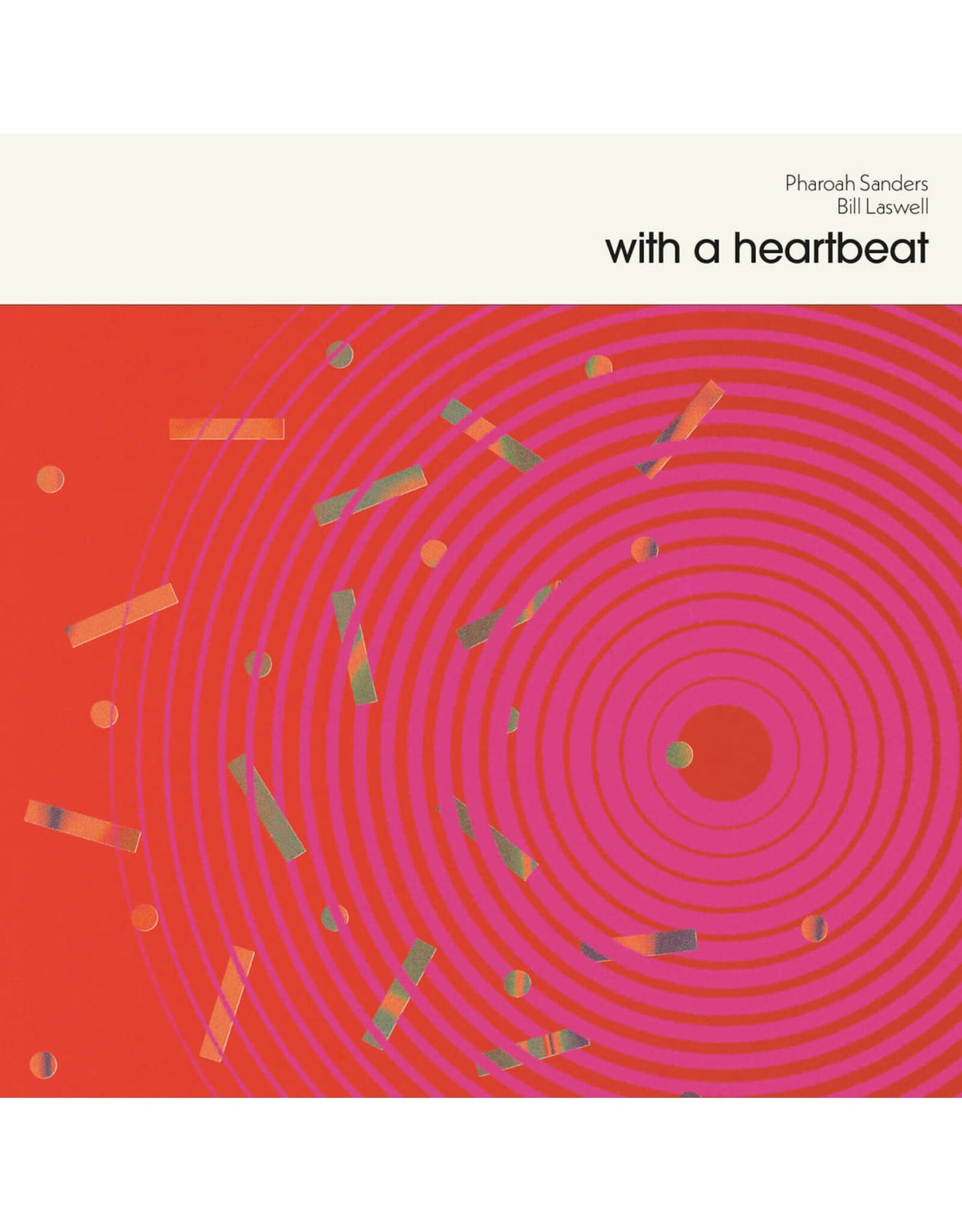 Glossy Mistakes Sanders, Pharoah & Bill Laswell: With a Heartbeat LP