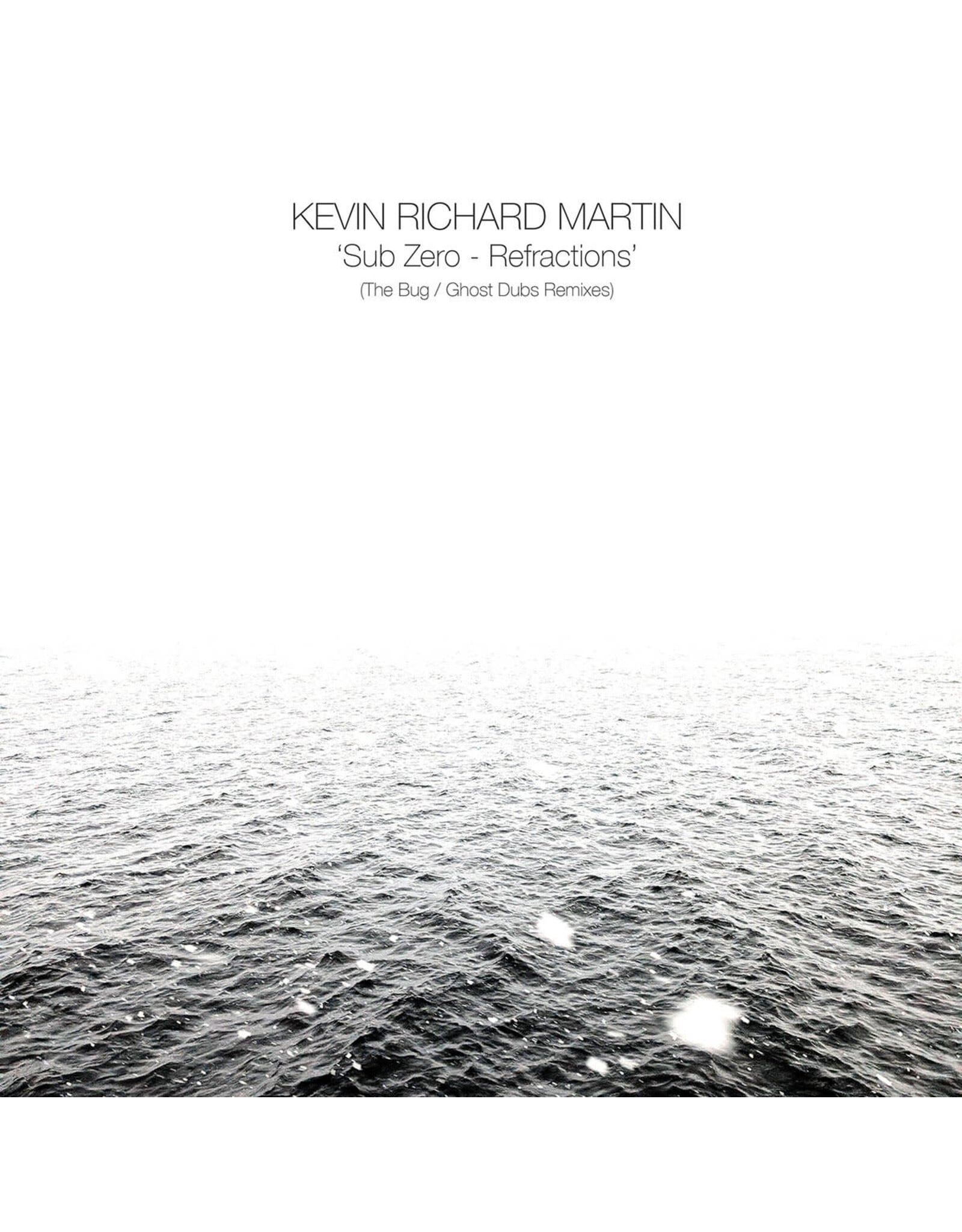 Pressure Martin, Kevin Richard: Sub Zero - Refractions LP