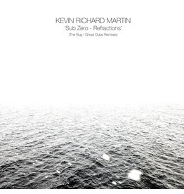 Pressure Martin, Kevin Richard: Sub Zero - Refractions LP