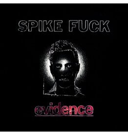 Sacred Bones Spike Fuck: evidence (oxblood coloured vinyl) LP