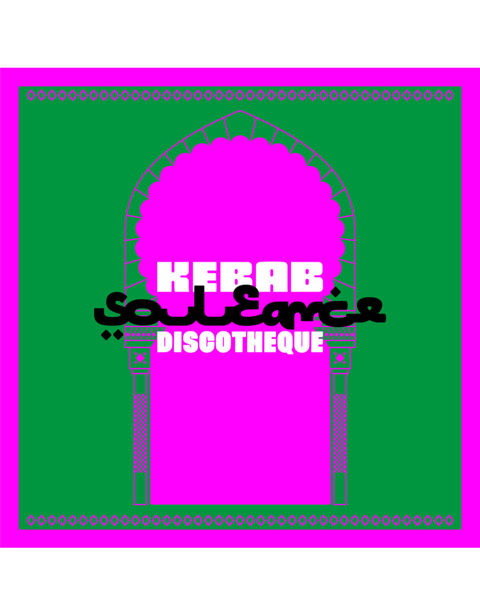 Heavenly Sweetness Souleance: Kebab Discotheque LP