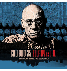 Record Kick Calibro 35: Ellroy vs L.A. O.S.T. LP