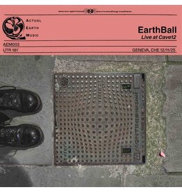 Upset the Rhythm Earthball:  Actual Earth Music: Volume 3 & 4 LP