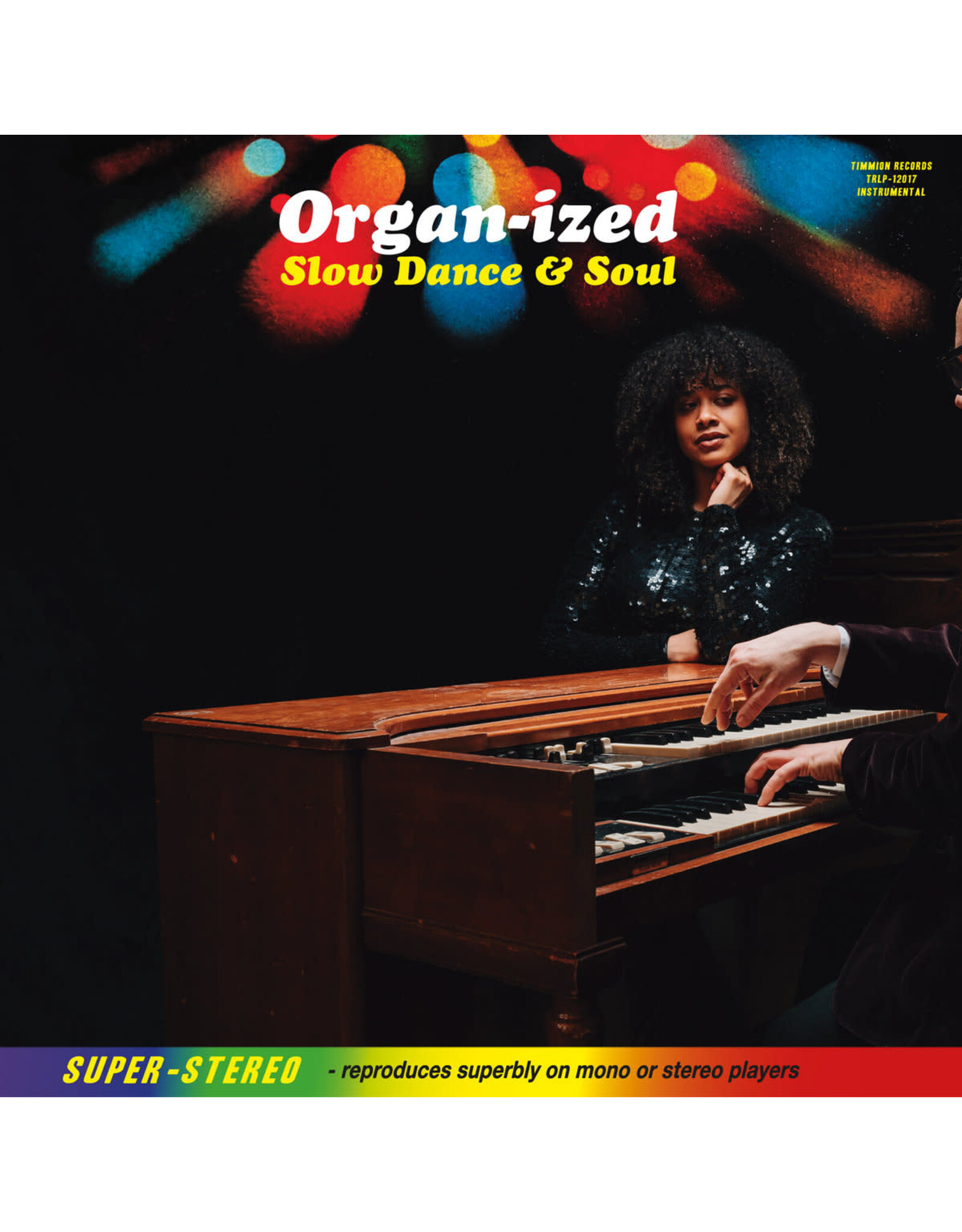 Timmion Cold Diamond & Mink with Mr. Sophisticated Fingers: Organ-ized - Slow Dance & Soul (smoky orange vinyl) LP