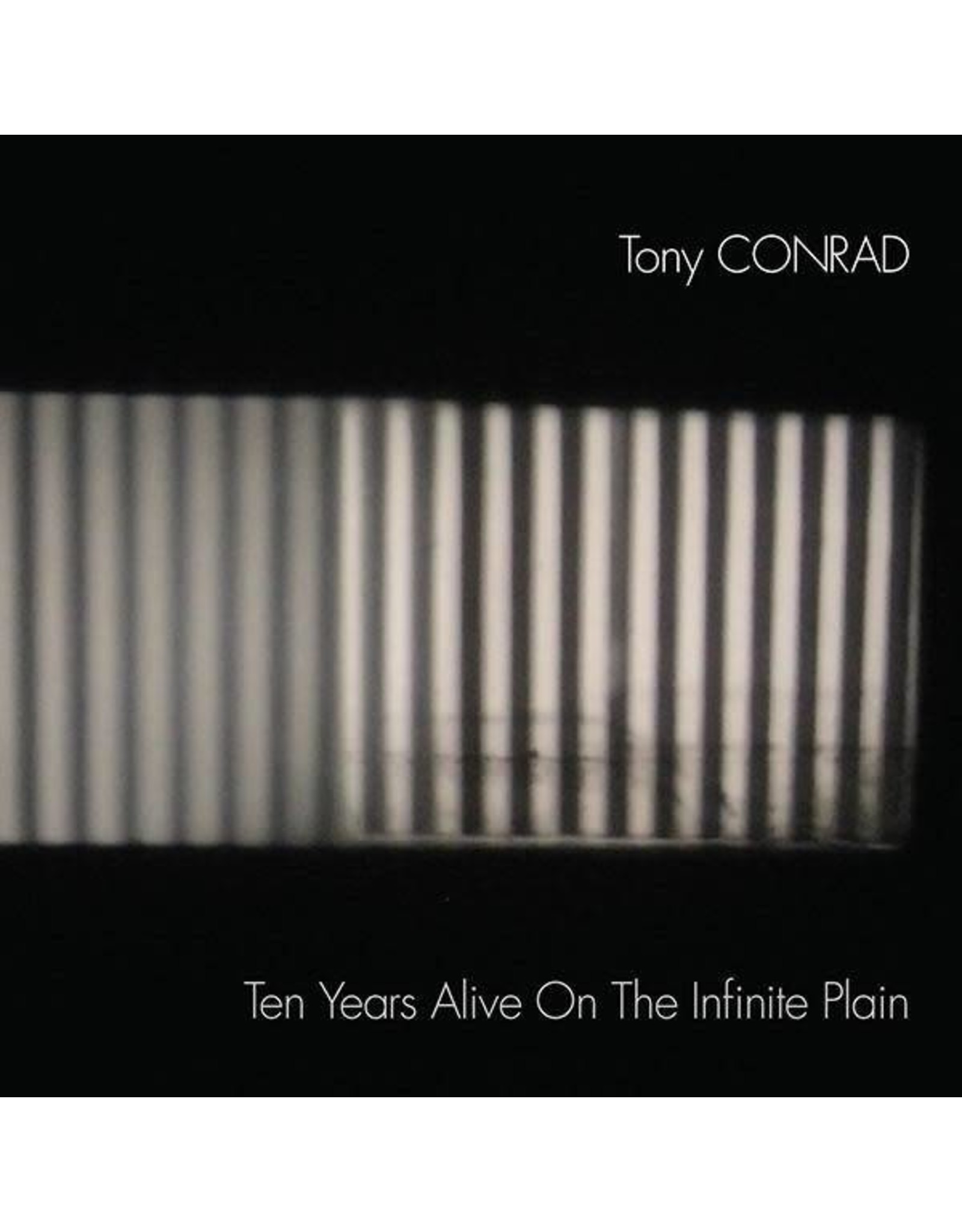 Superior Viaduct Conrad, Tony: Ten Years Alive on the Infinite Plain LP