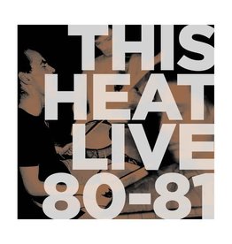 Modern Classics This Heat: Live 80-81 LP