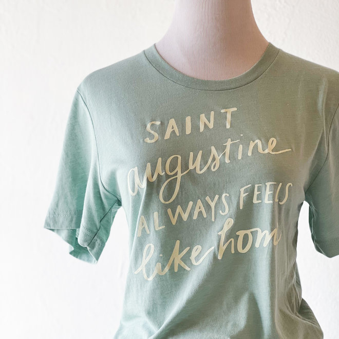 Saint Augustine Feels Like Home Green Tee
