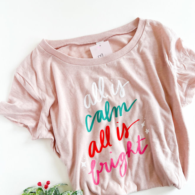 All is Calm Tee