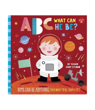Declaration & Co. ABC for Me: ABC What Can He Be? Book