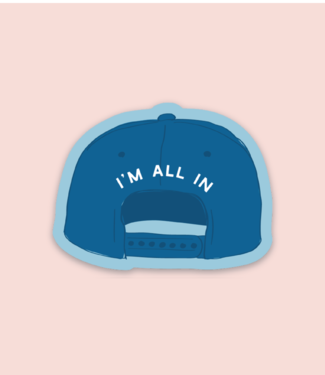 I'm All In Sticker