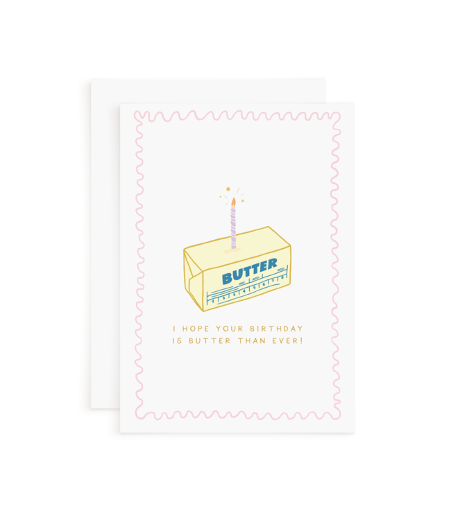 Declaration & Co. Happy Birthday Card - Butter Than Ever
