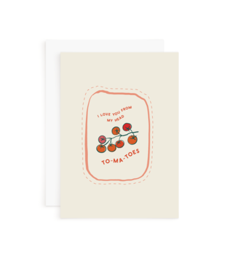 Declaration & Co. Just Because Card - Head To-Ma-Toes