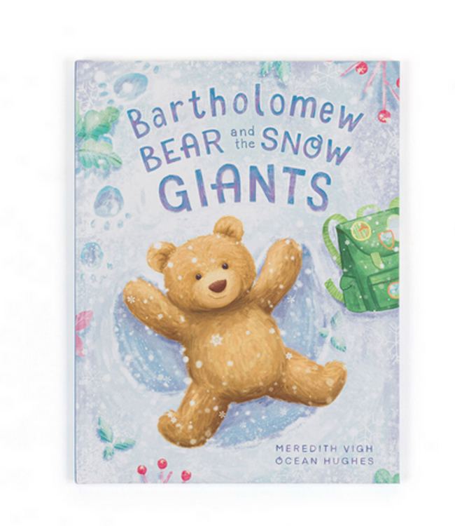 Declaration & Co. Bartholomew Bear and the Snow Giants Book