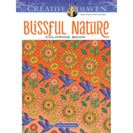 CREATIVE HAVEN COLOURING BOOK BLISSFUL NATURE