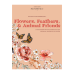 THE MINT GARDENER - FLOWERS FEATHERS & ANIMAL FRIENDS WORKBOOK