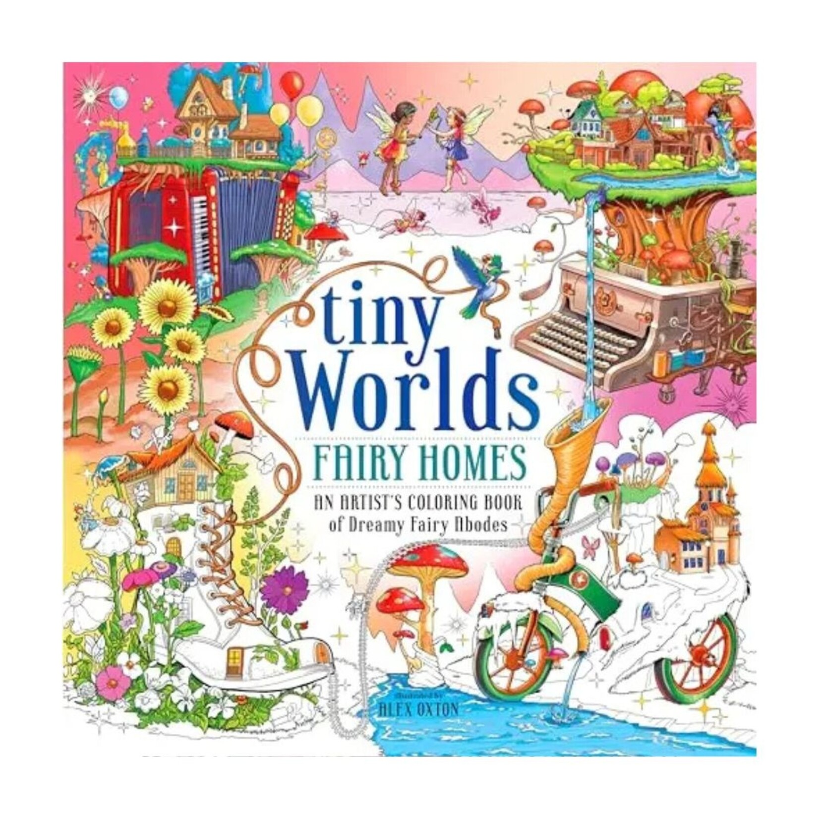 TINY WORLDS FAIRY HOMES COLOURING BOOK