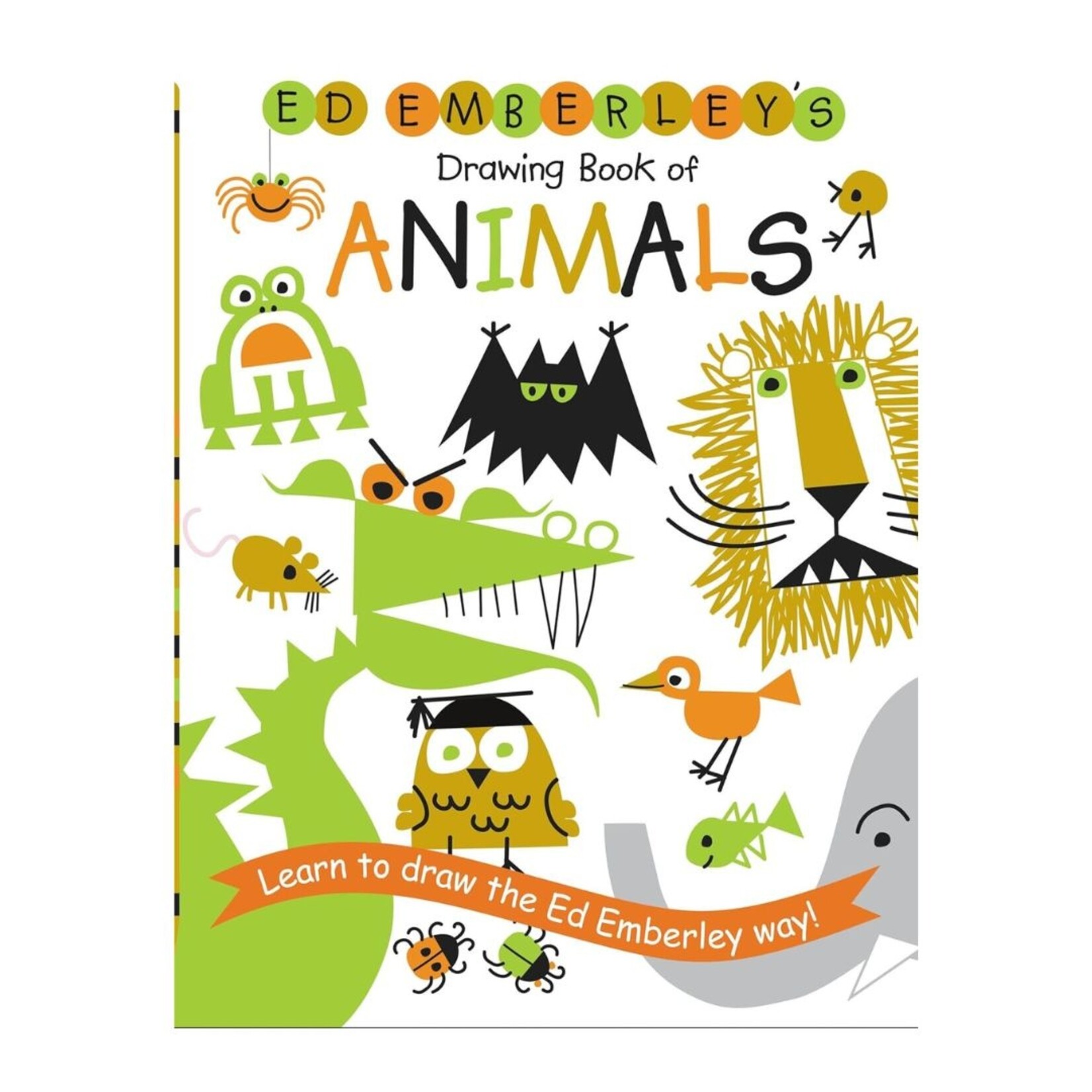 ED EMBERLEY'S DRAWING BOOK OF ANIMALS