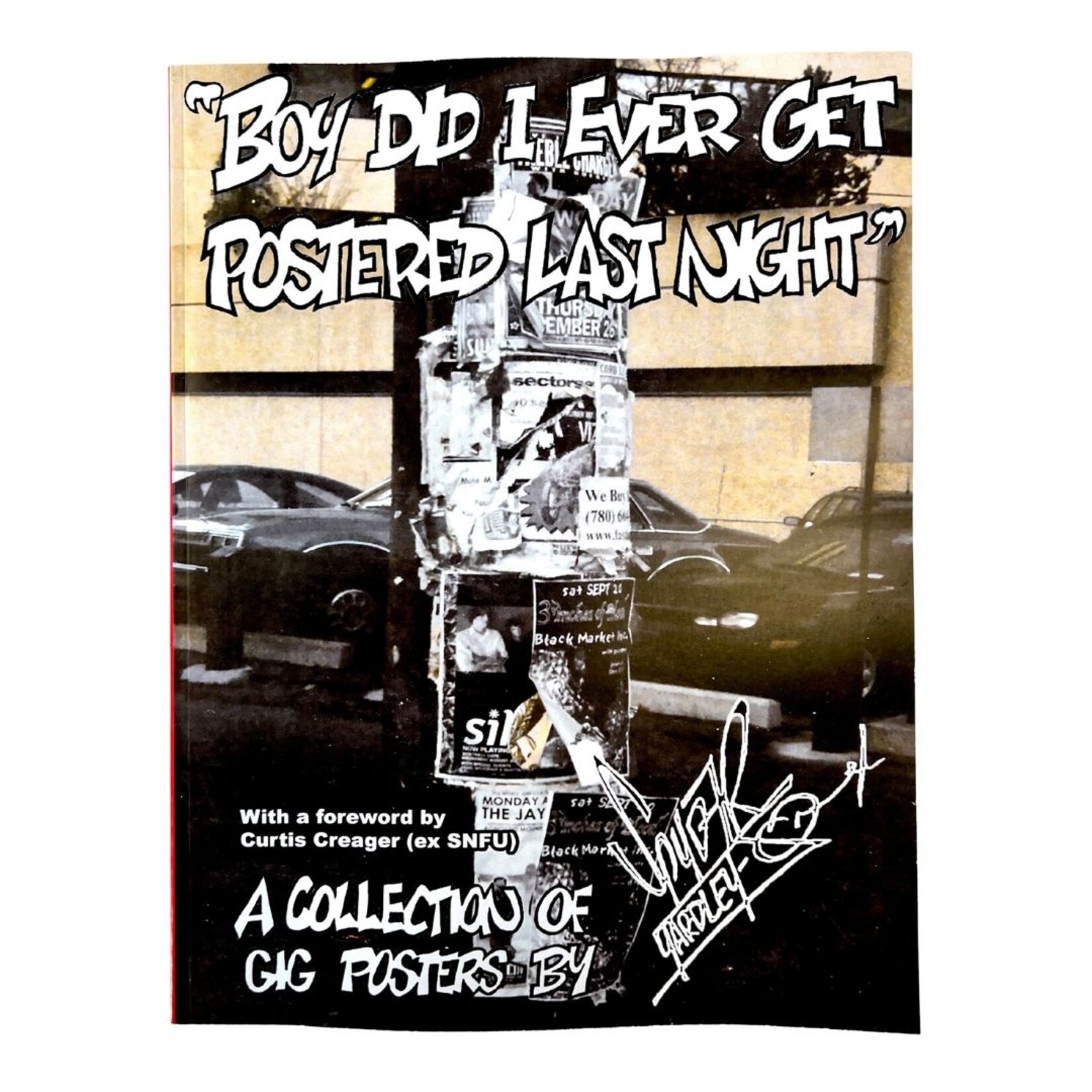 BOY DID I EVER GET POSTERED LAST NIGHT BY SPYDER YARDLEY-JONES