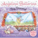 CJ Mercantile Angelina Ballerina Big Dreams Book