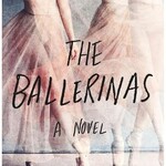 CJ Mercantile The Ballerinas - A Novel Paperback Book