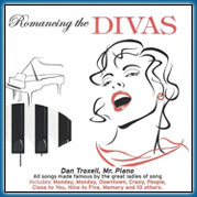 Romancing The Divas CD By: Dan Troxell