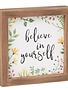 Believe In Yourself Wood Framed Sign