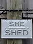 Wall-Mounted She Shed Enamel Sign