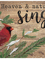 Let Heaven & Nature Sing Cardinal Sign