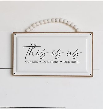 This is Us Metal Beaded Sign