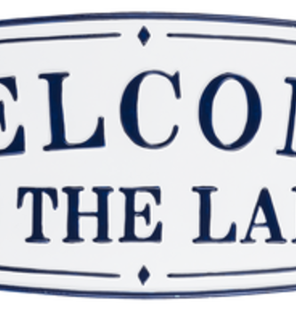 Metal Welcome to the Lake Sign