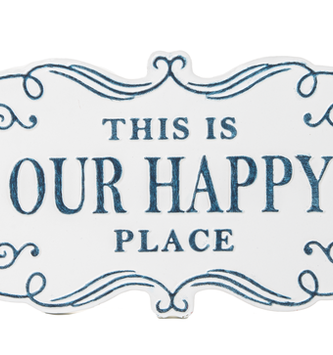 Metal Scroll Our Happy Place Sign