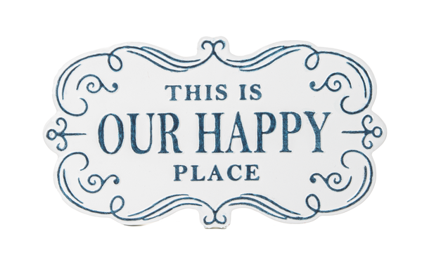 Metal Scroll Our Happy Place Sign