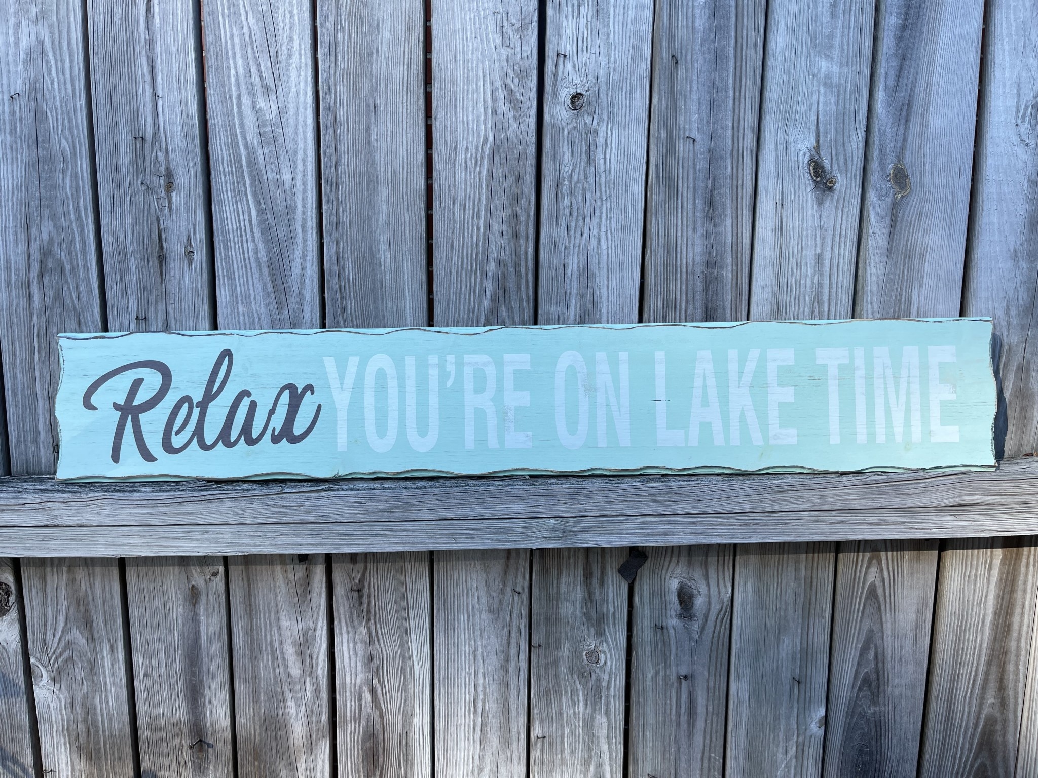Wooden Relax You're on Lake Time Sign