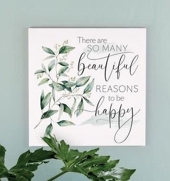 Reasons to be Happy Canvas