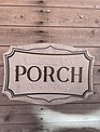 Porch Sit & Stay Sign