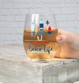 Livin The Lake Life Wine Glass