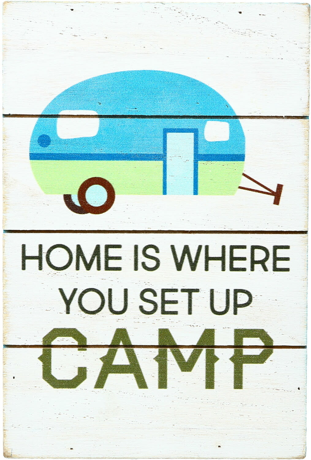 Home is Where you Camp Block Sign