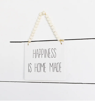 Happiness is Homemade Beaded Sign