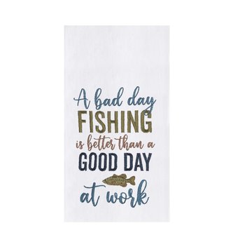 A Bad Day Fishing Embroidered Towel