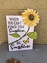 Sunflower Inspirational Block Sign (3-Styles)
