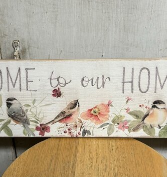 Welcome to Our Home Bird Sign