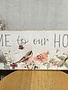 Welcome to Our Home Bird Sign