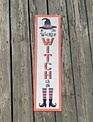 Vertical Metal Witch Sign