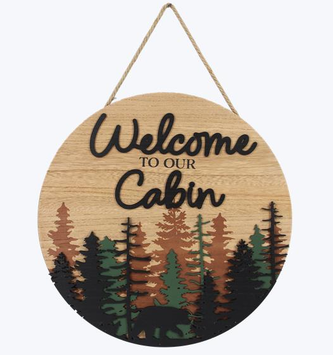 Welcome To Our Cabin Hanging Sign