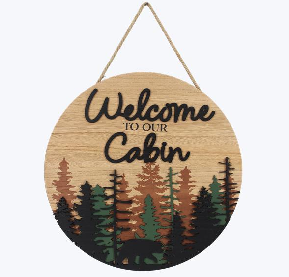 Welcome To Our Cabin Hanging Sign