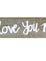 Rustic Wooden I Love You More Sign